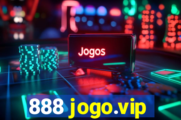 888 jogo.vip